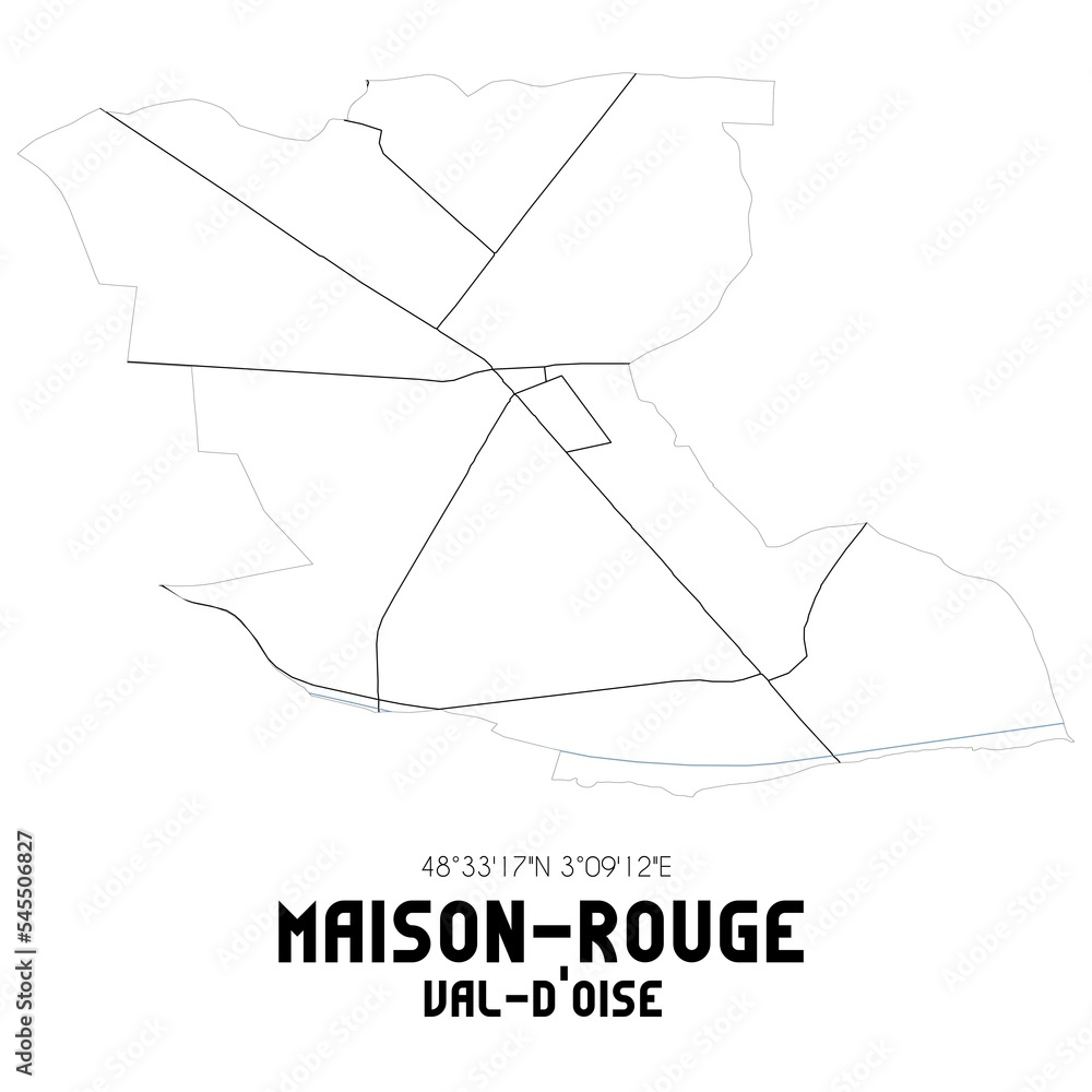 MAISON-ROUGE Val-d'Oise. Minimalistic street map with black and white lines. MAISON-ROUGE Val-d'Oise. Minimalistic street map with black and white lines.