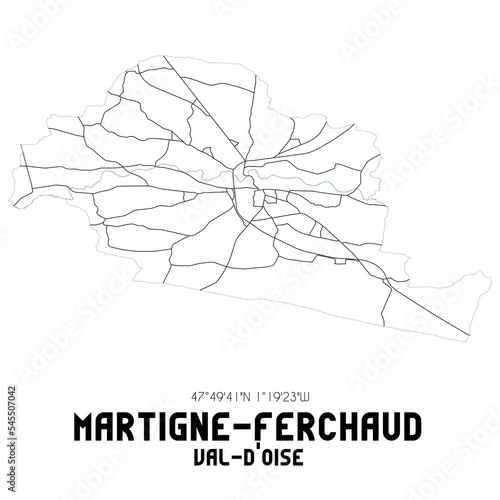 MARTIGNE-FERCHAUD Val-d'Oise. Minimalistic street map with black and white lines.