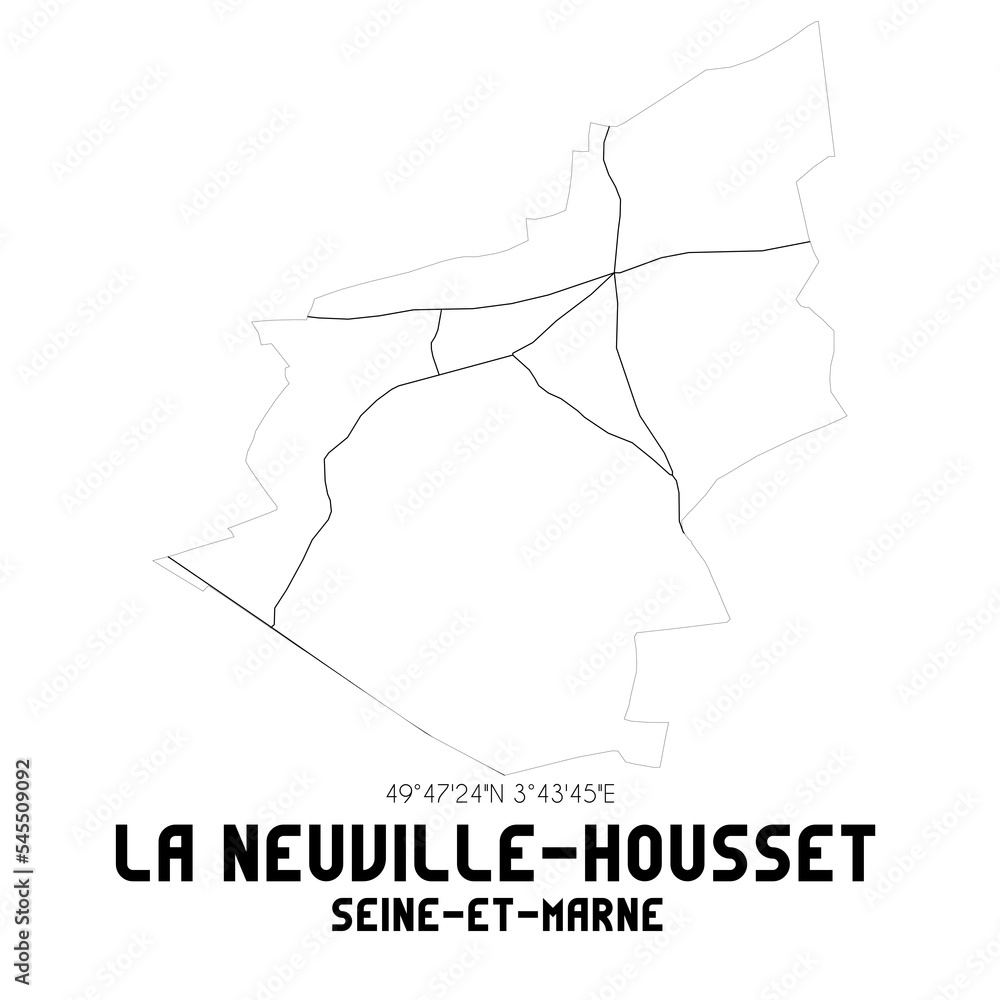 LA NEUVILLE-HOUSSET Seine-et-Marne. Minimalistic street map with black and white lines.