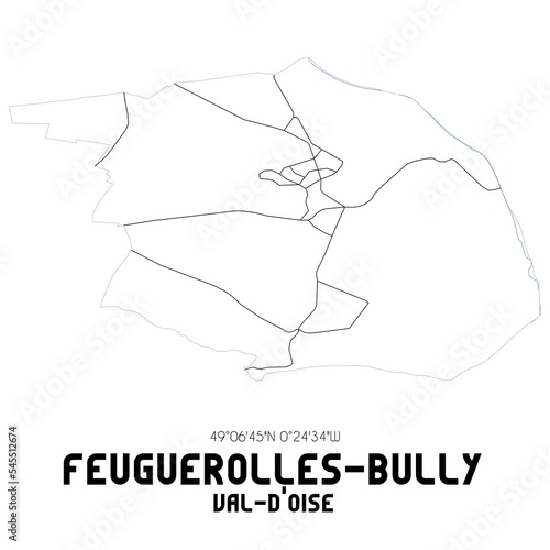 FEUGUEROLLES-BULLY Val-d'Oise. Minimalistic street map with black and white lines.