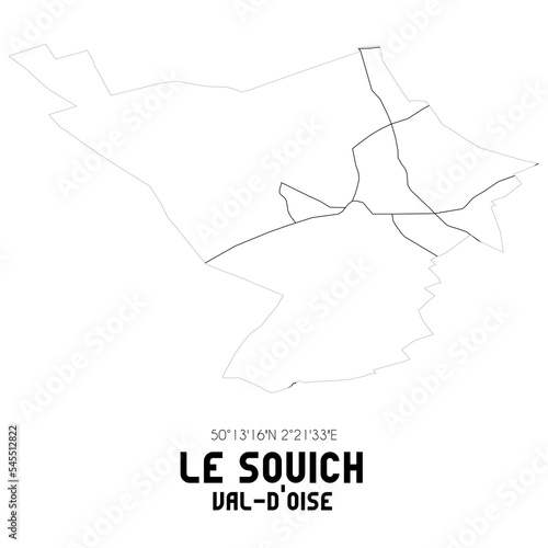 LE SOUICH Val-d Oise. Minimalistic street map with black and white lines.