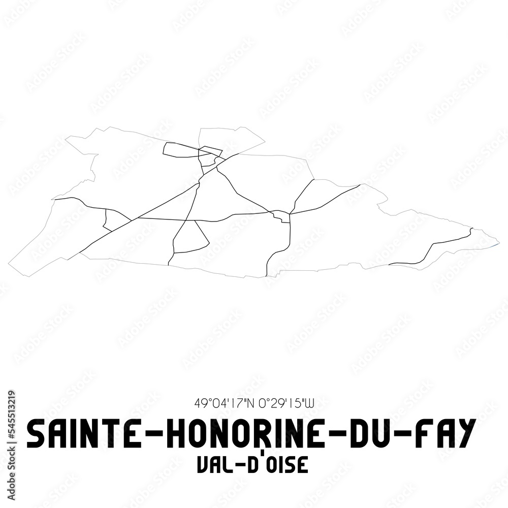 SAINTE-HONORINE-DU-FAY Val-d'Oise. Minimalistic street map with black and white lines. SAINTE-HONORINE-DU-FAY Val-d'Oise. Minimalistic street map with black and white lines.