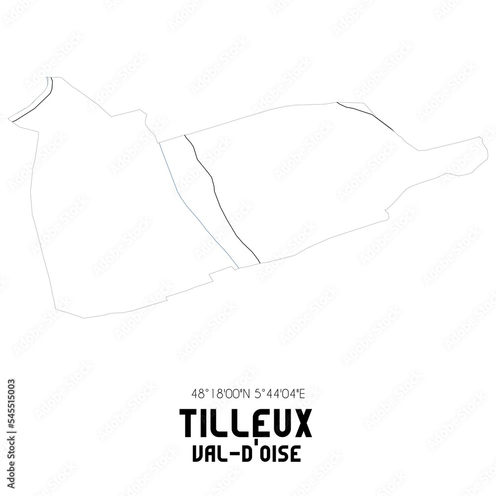 TILLEUX Val-d'Oise. Minimalistic street map with black and white lines. TILLEUX Val-d'Oise. Minimalistic street map with black and white lines.
