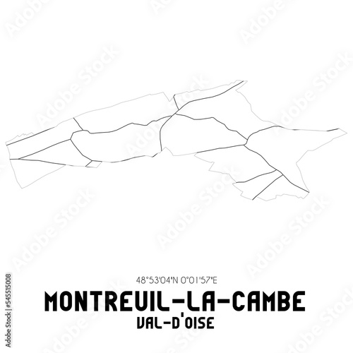 MONTREUIL-LA-CAMBE Val-d'Oise. Minimalistic street map with black and white lines.