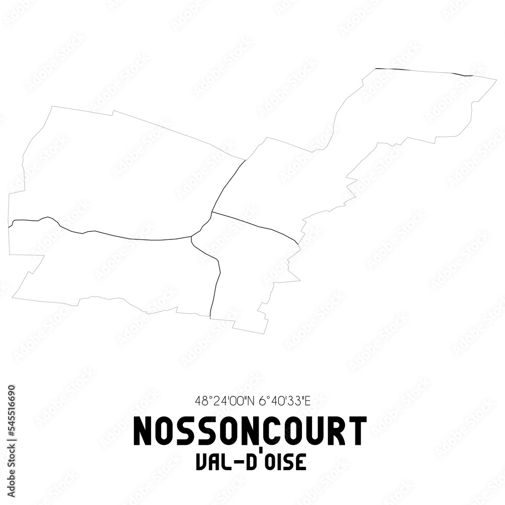 NOSSONCOURT Val-d'Oise. Minimalistic street map with black and white lines. NOSSONCOURT Val-d'Oise. Minimalistic street map with black and white lines.