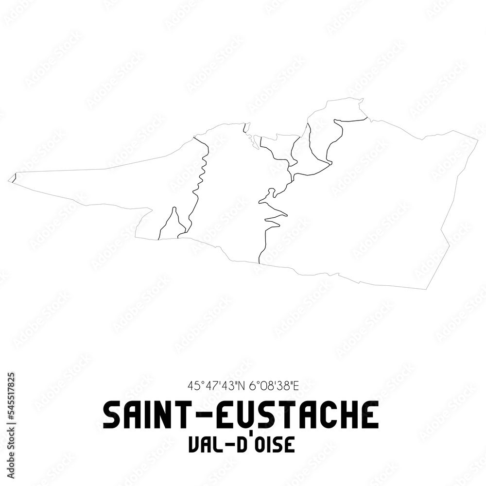 SAINT-EUSTACHE Val-d'Oise. Minimalistic street map with black and white lines.