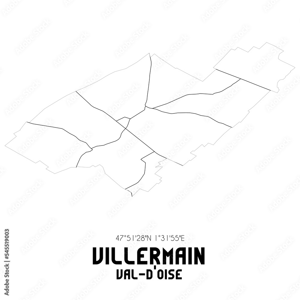 VILLERMAIN Val-d'Oise. Minimalistic street map with black and white lines.