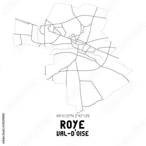 ROYE Val-d'Oise. Minimalistic street map with black and white lines. photo