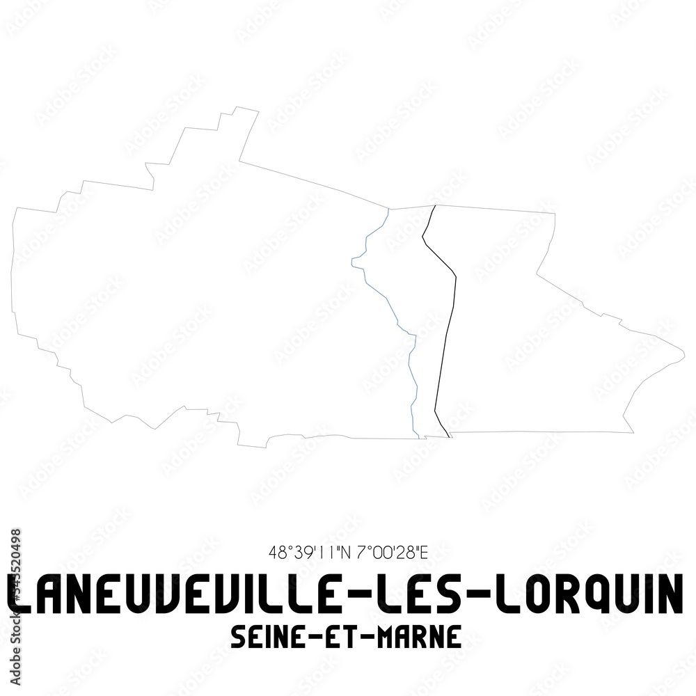 LANEUVEVILLE-LES-LORQUIN Seine-et-Marne. Minimalistic street map with black and white lines.