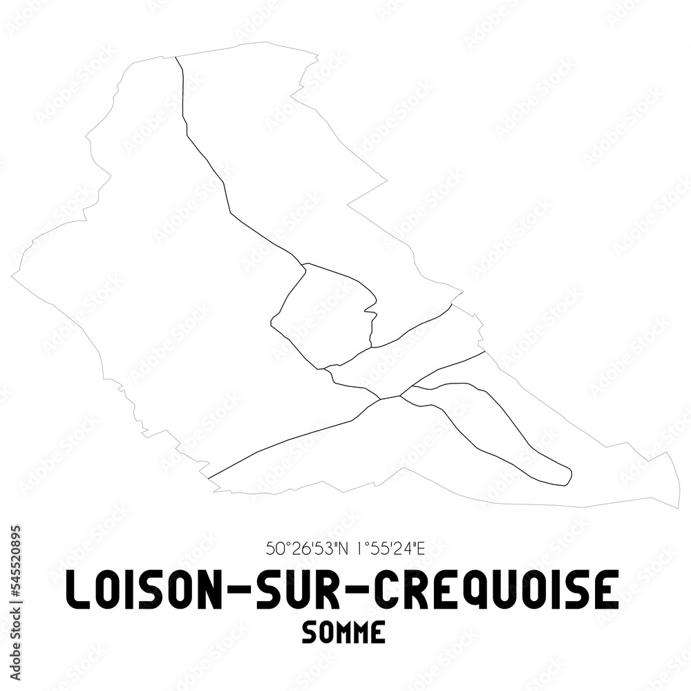 LOISON-SUR-CREQUOISE Somme. Minimalistic street map with black and white lines. LOISON-SUR-CREQUOISE Somme. Minimalistic street map with black and white lines.