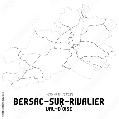 BERSAC-SUR-RIVALIER Val-d Oise. Minimalistic street map with black and white lines.