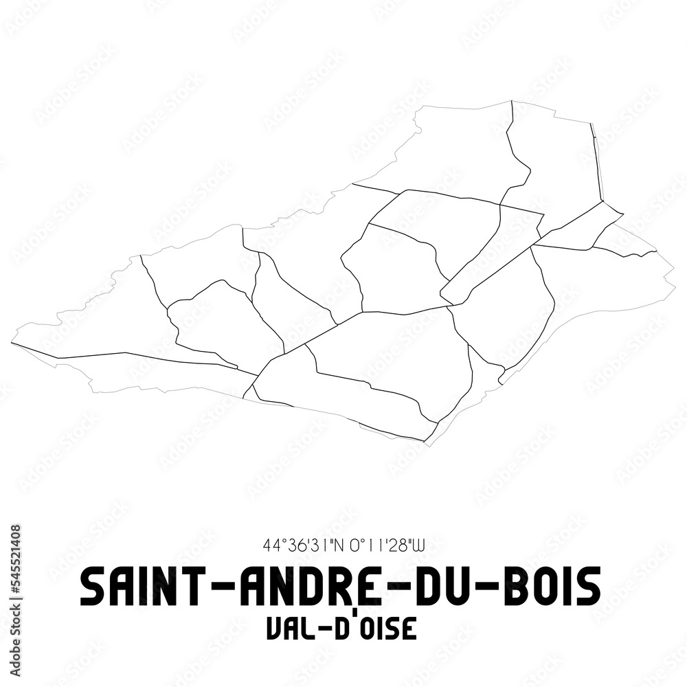 SAINT-ANDRE-DU-BOIS Val-d'Oise. Minimalistic street map with black and white lines. SAINT-ANDRE-DU-BOIS Val-d'Oise. Minimalistic street map with black and white lines.