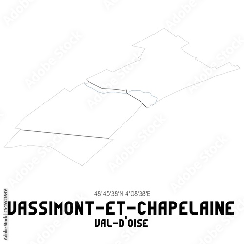 VASSIMONT-ET-CHAPELAINE Val-d'Oise. Minimalistic street map with black and white lines.
