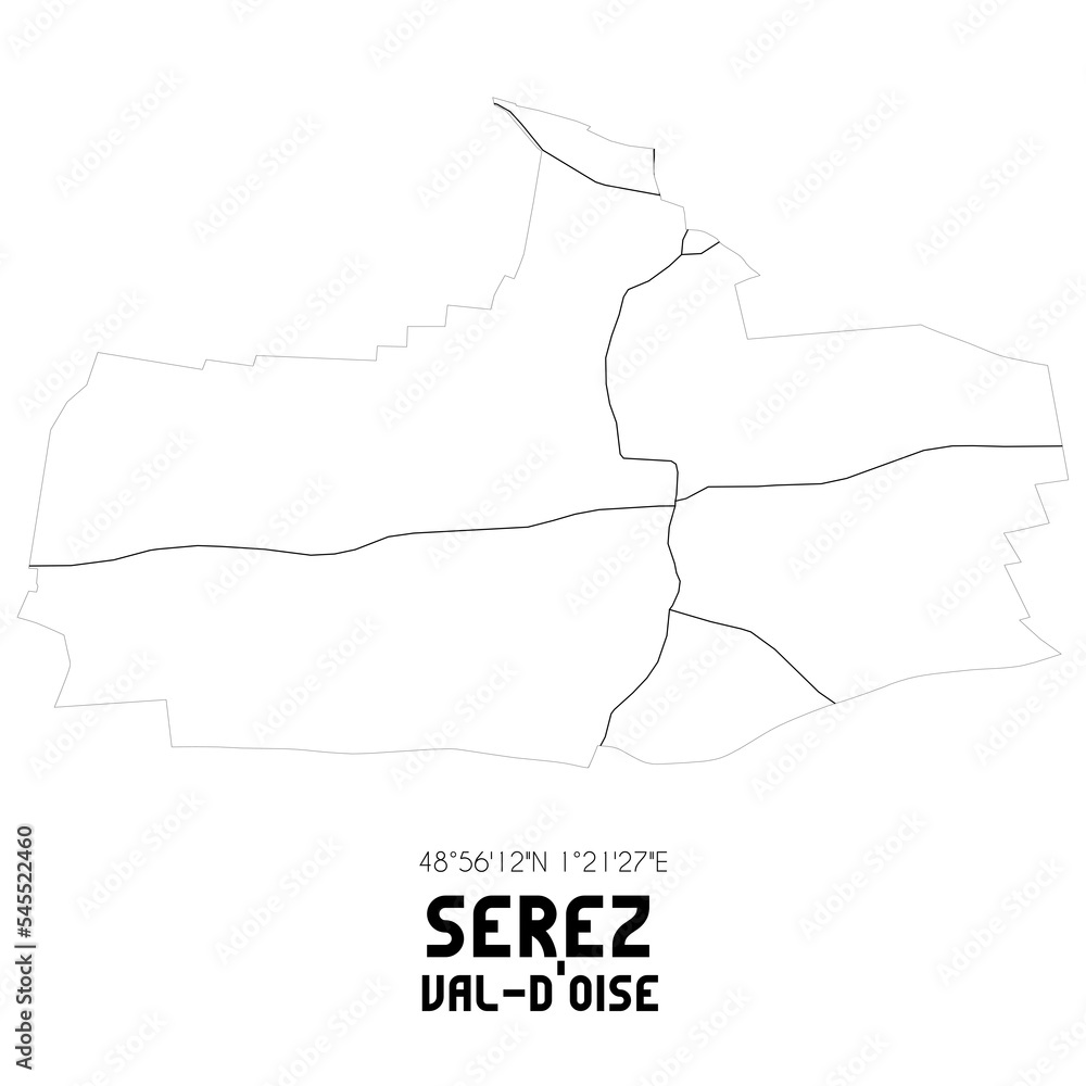 SEREZ Val-d'Oise. Minimalistic street map with black and white lines.