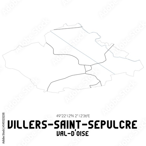 VILLERS-SAINT-SEPULCRE Val-d'Oise. Minimalistic street map with black and white lines.