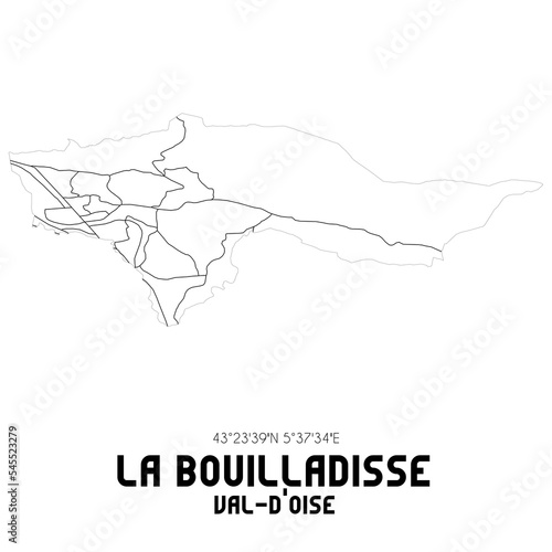 LA BOUILLADISSE Val-d'Oise. Minimalistic street map with black and white lines.