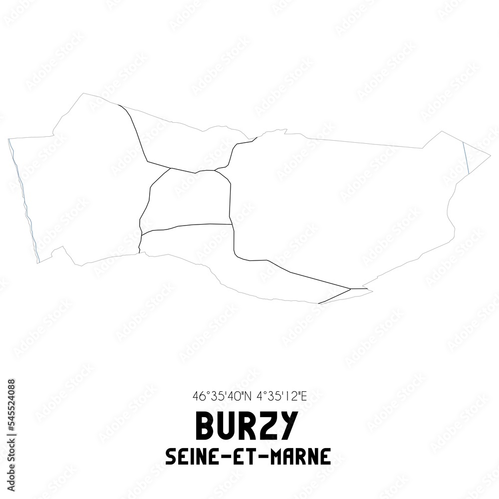 BURZY Seine-et-Marne. Minimalistic street map with black and white lines. BURZY Seine-et-Marne. Minimalistic street map with black and white lines.