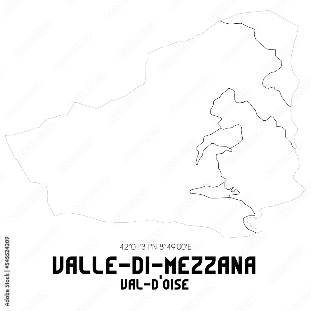 VALLE-DI-MEZZANA Val-d'Oise. Minimalistic street map with black and white lines.