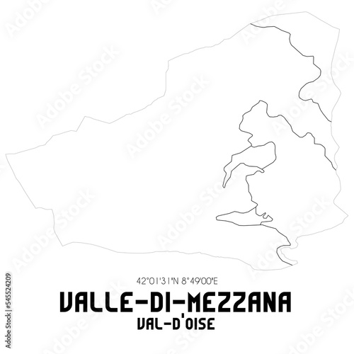 VALLE-DI-MEZZANA Val-d Oise. Minimalistic street map with black and white lines.