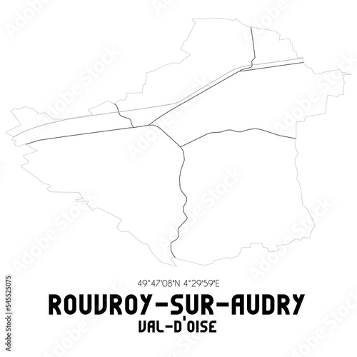 ROUVROY-SUR-AUDRY Val-d'Oise. Minimalistic street map with black and white lines.