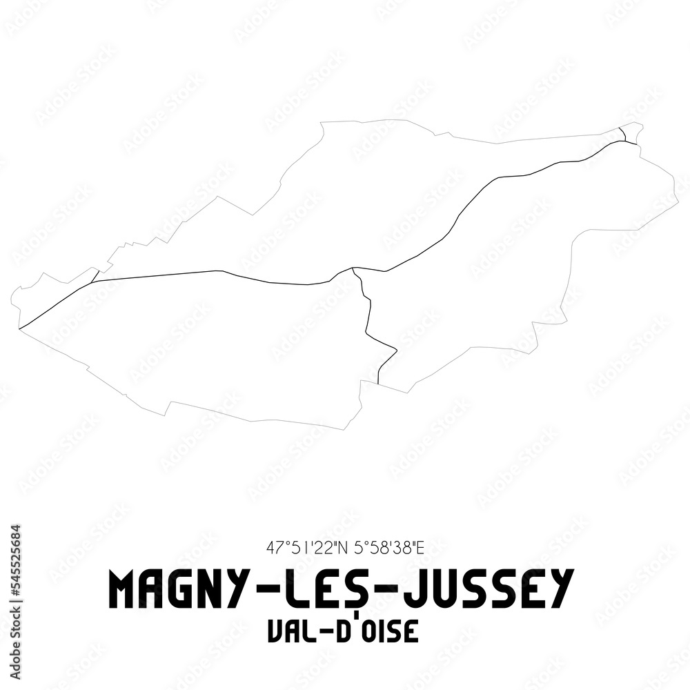 MAGNY-LES-JUSSEY Val-d'Oise. Minimalistic street map with black and white lines.