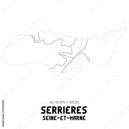 SERRIERES Seine-et-Marne. Minimalistic street map with black and white lines.