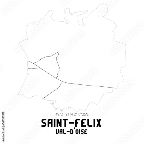 SAINT-FELIX Val-d Oise. Minimalistic street map with black and white lines.