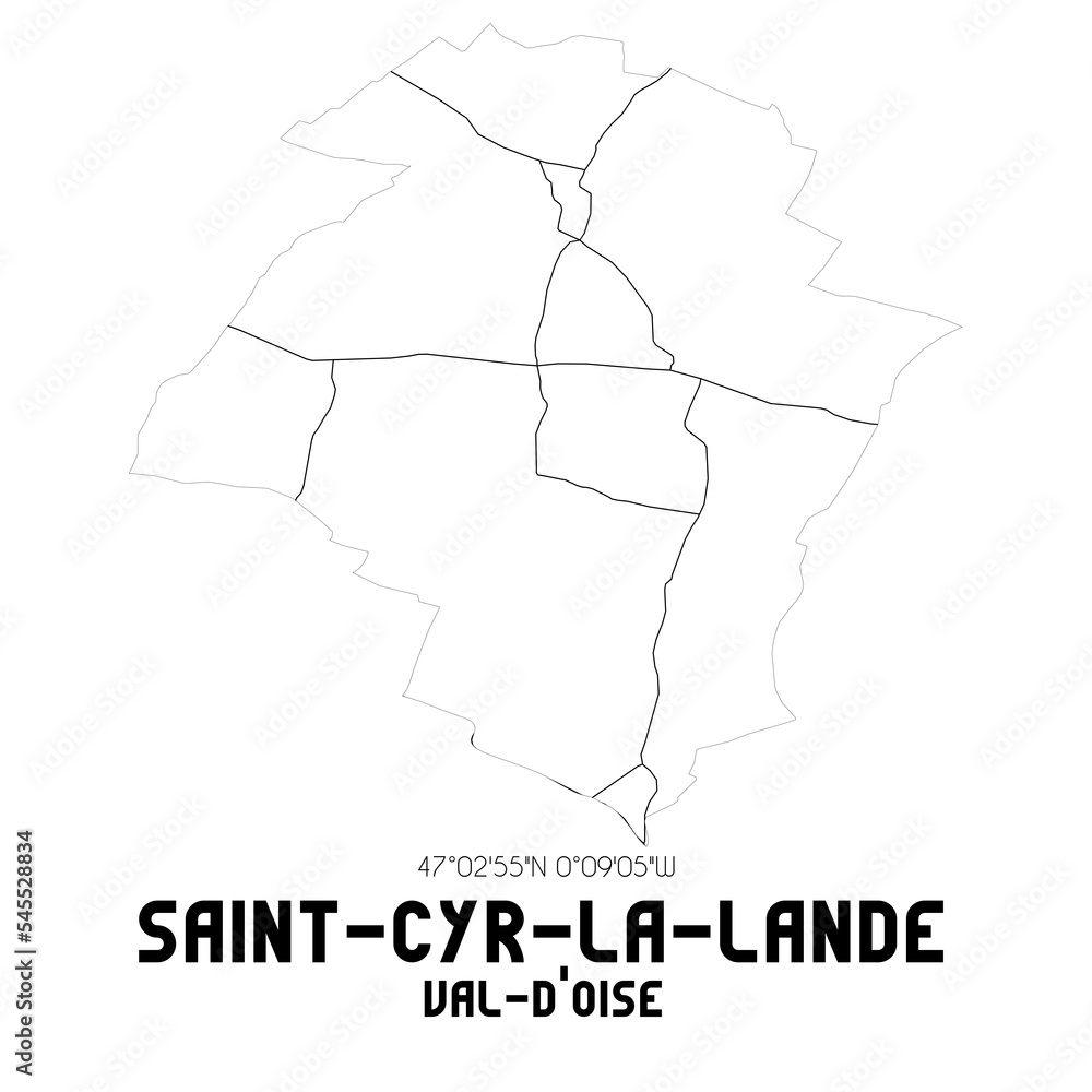 SAINT-CYR-LA-LANDE Val-d'Oise. Minimalistic street map with black and white lines.