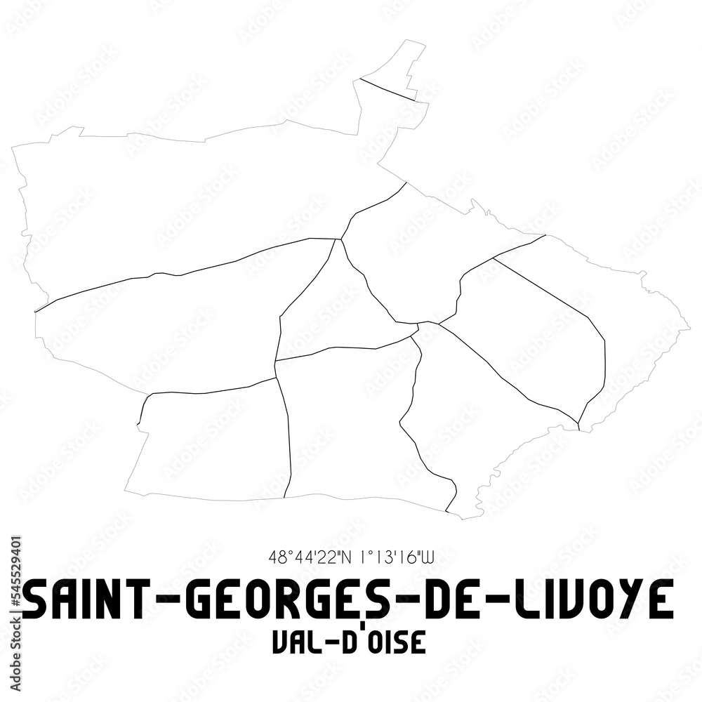 SAINT-GEORGES-DE-LIVOYE Val-d'Oise. Minimalistic street map with black and white lines.