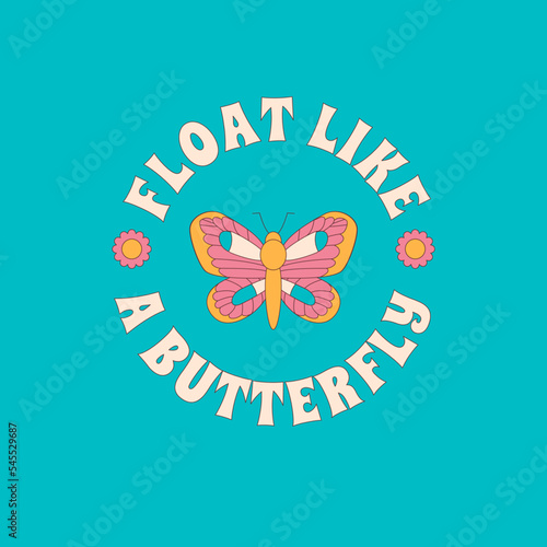 Картината върху платно Bright print with a butterfly surrounded by the inscription Float like a butterfly
