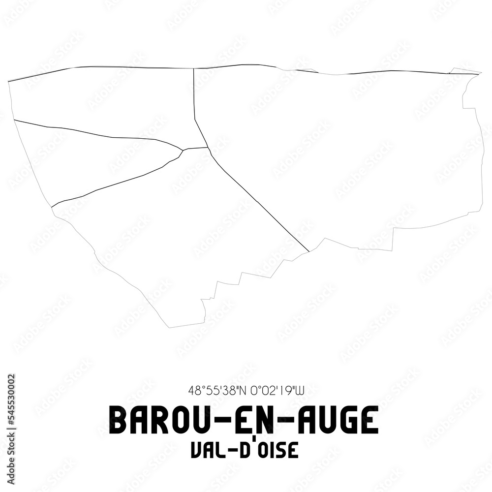BAROU-EN-AUGE Val-d'Oise. Minimalistic street map with black and white lines. BAROU-EN-AUGE Val-d'Oise. Minimalistic street map with black and white lines.