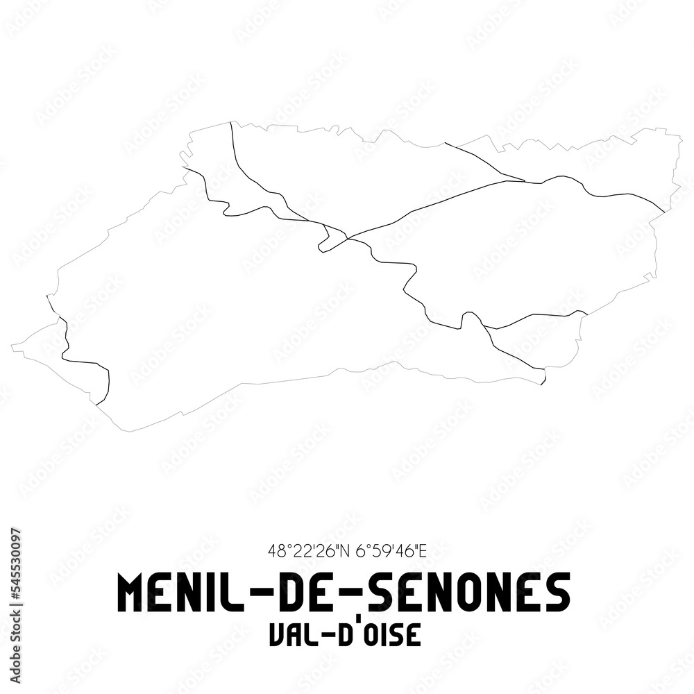 MENIL-DE-SENONES Val-d'Oise. Minimalistic street map with black and white lines.