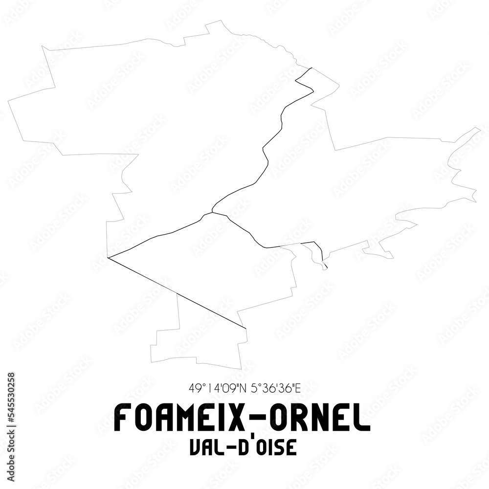 FOAMEIX-ORNEL Val-d'Oise. Minimalistic street map with black and white lines.