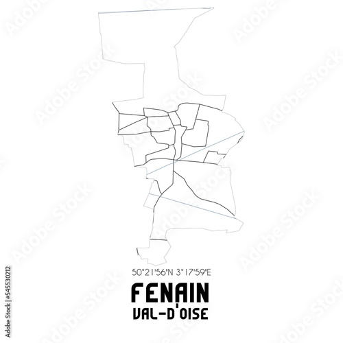 FENAIN Val-d Oise. Minimalistic street map with black and white lines.