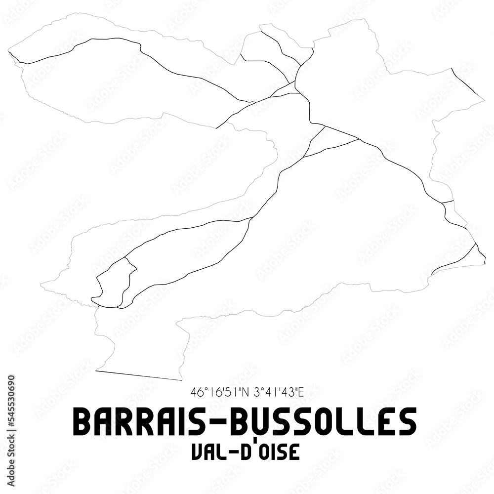 BARRAIS-BUSSOLLES Val-d'Oise. Minimalistic street map with black and white lines. BARRAIS-BUSSOLLES Val-d'Oise. Minimalistic street map with black and white lines.