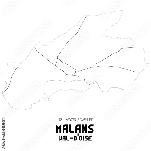 MALANS Val-d Oise. Minimalistic street map with black and white lines.