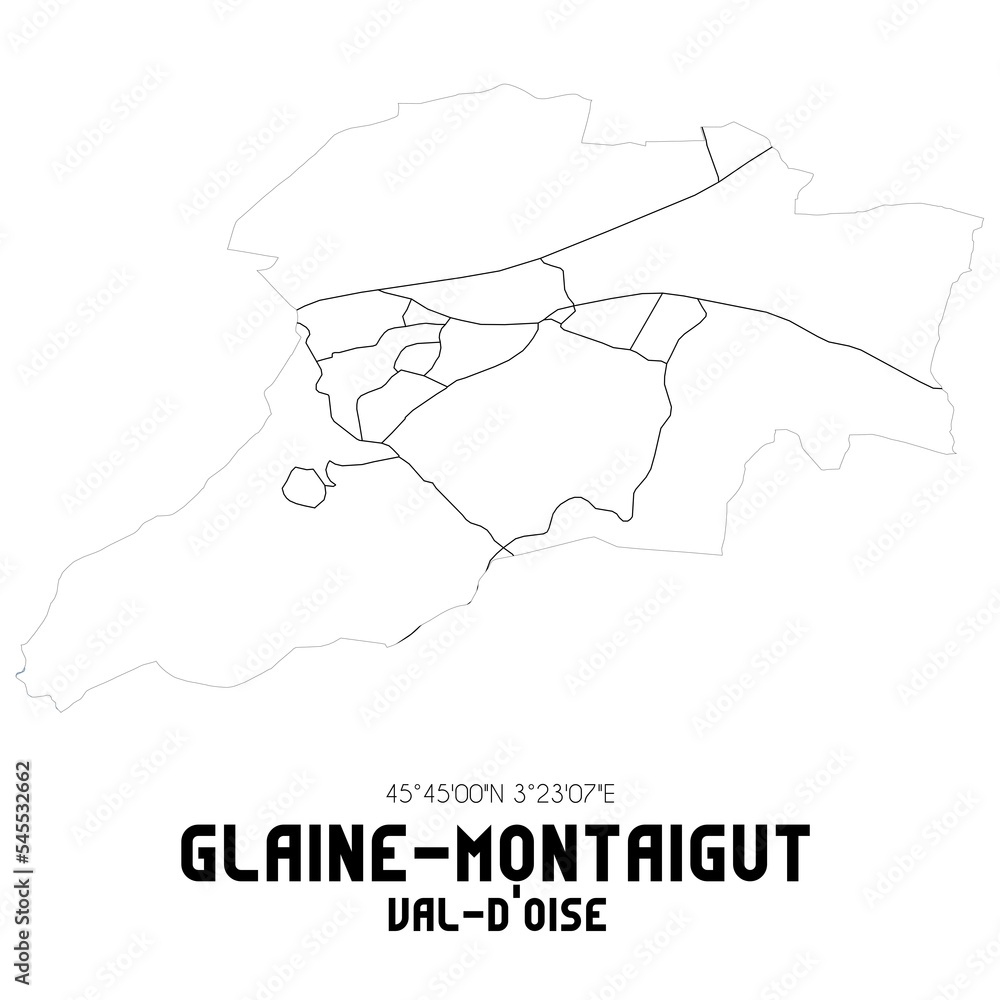 GLAINE-MONTAIGUT Val-d'Oise. Minimalistic street map with black and white lines.