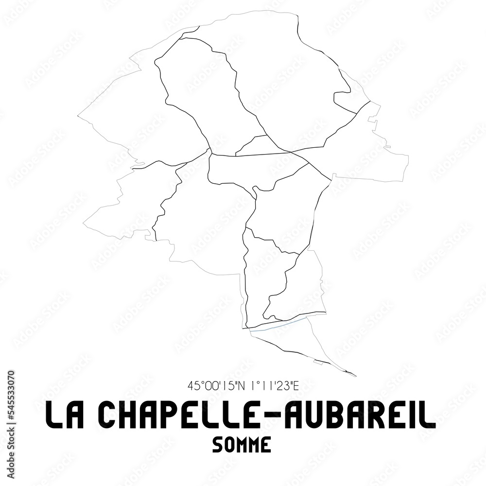 LA CHAPELLE-AUBAREIL Somme. Minimalistic street map with black and white lines. LA CHAPELLE-AUBAREIL Somme. Minimalistic street map with black and white lines.