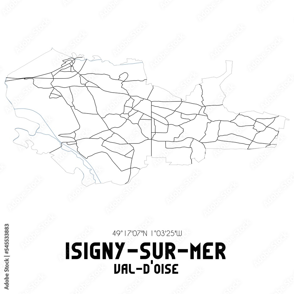 ISIGNY-SUR-MER Val-d'Oise. Minimalistic street map with black and white lines. ISIGNY-SUR-MER Val-d'Oise. Minimalistic street map with black and white lines.