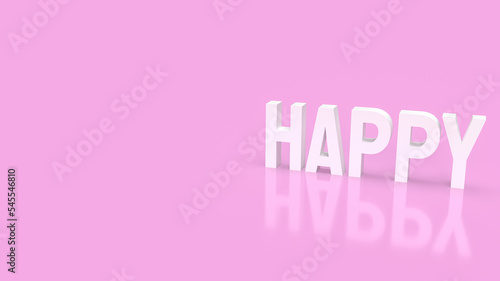 white happy on pink background  for abstract concept 3d rendering