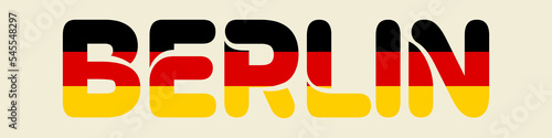Free Download Berlin and German flag lettering. Isolated flat vector illustration - GFXLoad