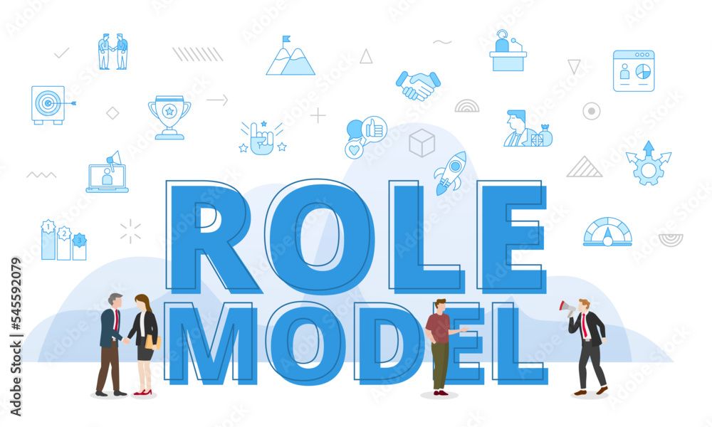 role model concept with big words and people surrounded by related icon spreading with modern blue color style
