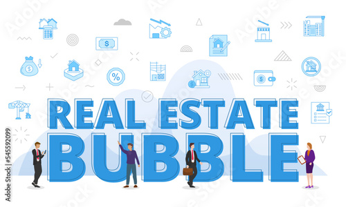 real estate bubble concept with big words and people surrounded by related icon spreading with modern blue color style