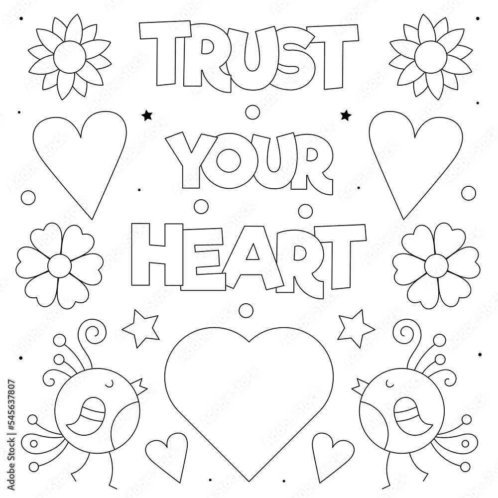 Trust your heart. Coloring page. Black and white vector illustration ...