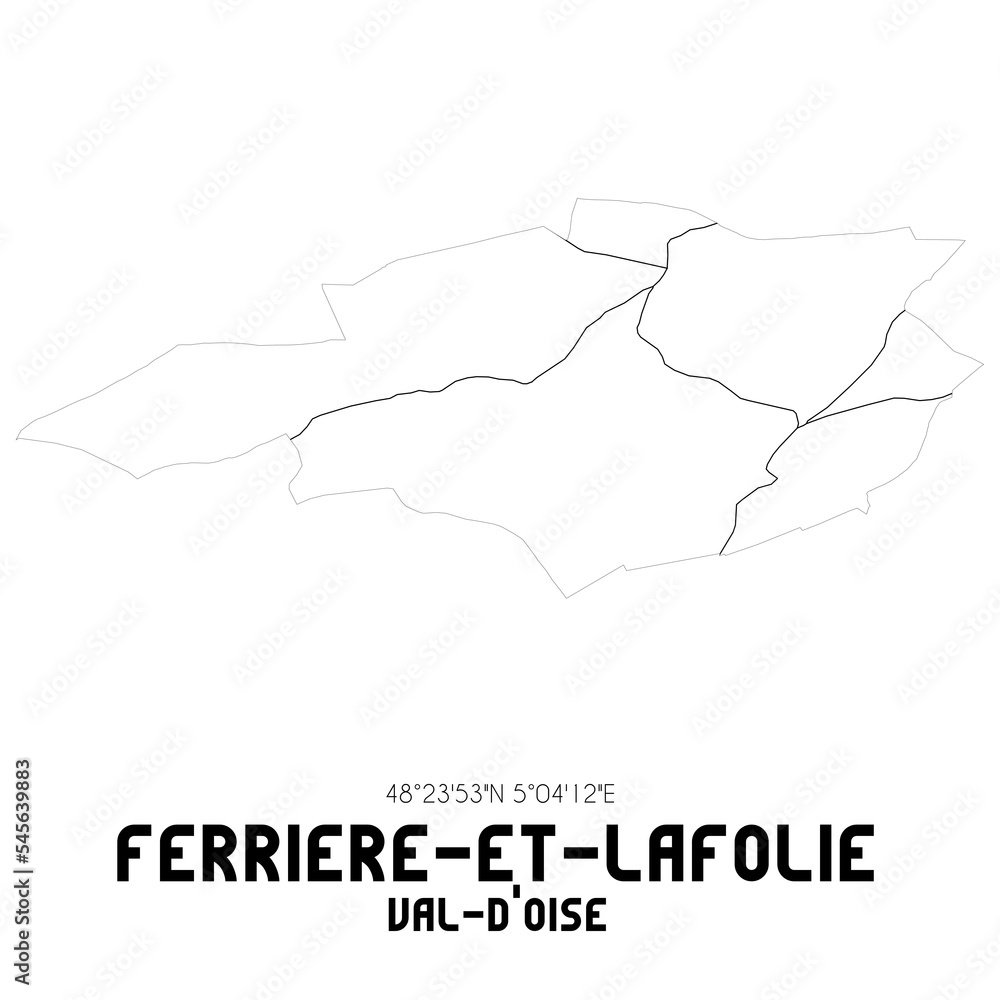 FERRIERE-ET-LAFOLIE Val-d'Oise. Minimalistic street map with black and white lines.
