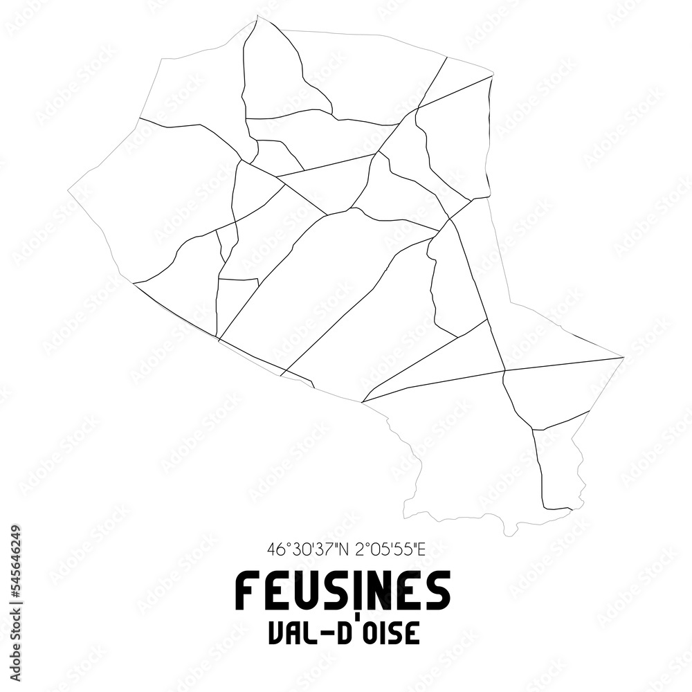 FEUSINES Val-d'Oise. Minimalistic street map with black and white lines. FEUSINES Val-d'Oise. Minimalistic street map with black and white lines.