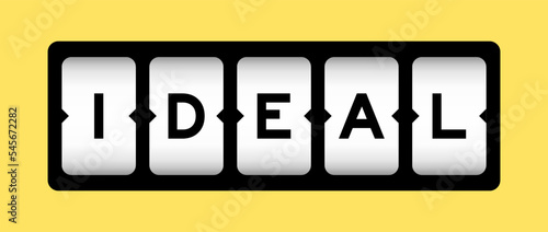 Black color in word ideal on slot banner with yellow color background