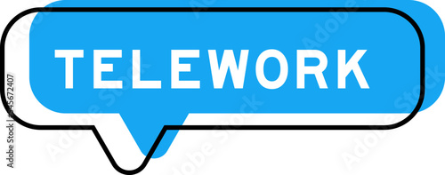 Speech banner and blue shade with word telework on white background