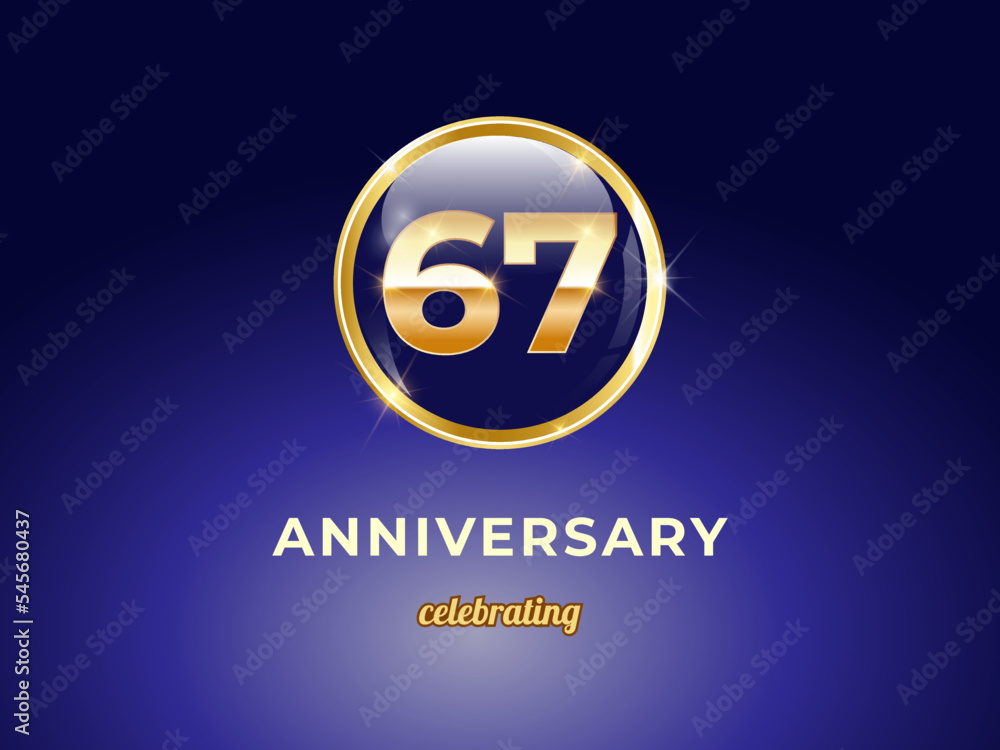 Vector graphic of 67 years golden anniversary logo with round blue glossy button with gold ring frame on dark blue gradient background. Good design for Congratulation celebration event, birthday, etc. Vector graphic of 67 years golden anniversary logo with round blue glossy button with gold ring frame on dark blue gradient background. Good design for Congratulation celebration event, birthday, etc.