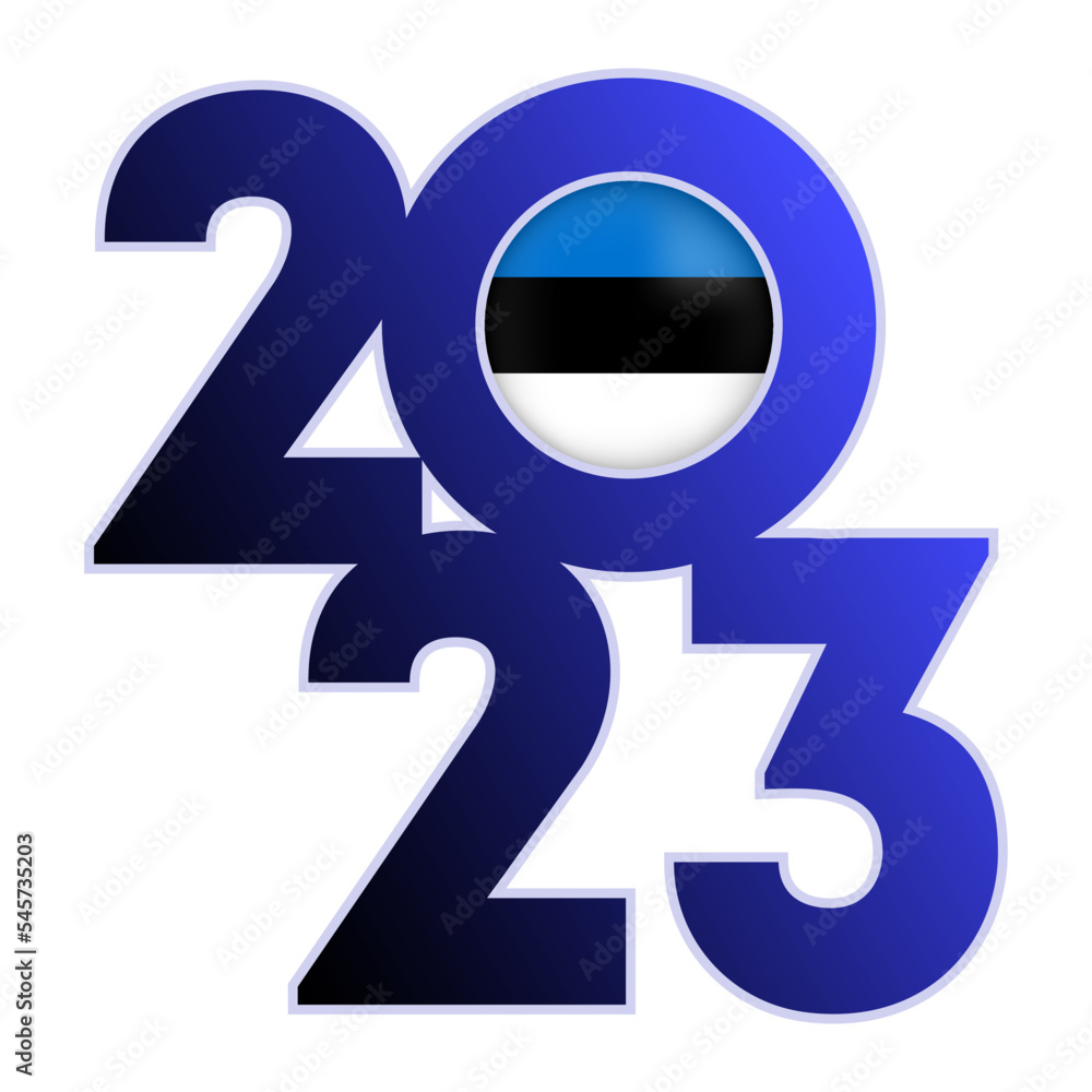 Happy New Year 2023 banner with Estonia flag inside. Vector illustration. Happy New Year 2023 banner with Estonia flag inside. Vector illustration.